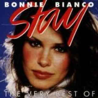 Hanganyagok Stay-The Very Best Of Bonnie Bianco