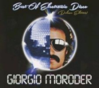 Audio Best Of Electronic Disco Giorgio Moroder