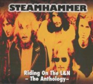 Audio Riding on the L&N-The Anthology Steamhammer