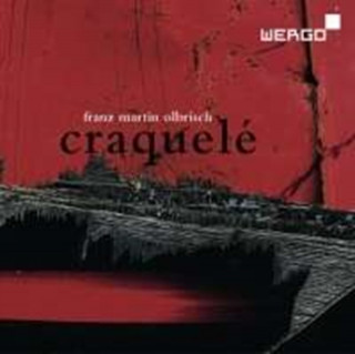 Zvok Craquele Franz Martin Olbrisch