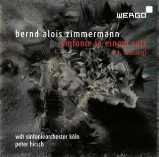Audio Sinfonie In Einem Satz (1.Fassung) WDR Sinfonieorchester Köln