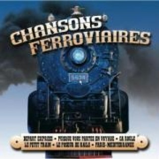 Zvok Chansons Ferroviaires Various