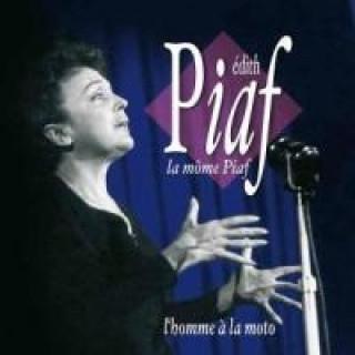 Audio L'homme A La Moto Edith Piaf
