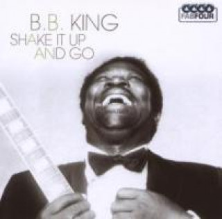 Audio Shake It Up And Go B. B. King