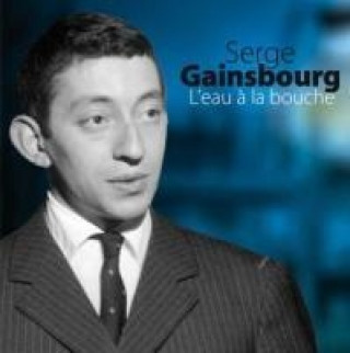 Audio L'eau a la bouche Serge Gainsbourg