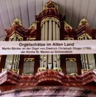 Audio Orgelschätze Im Alten Land Martin/Golon Böcker