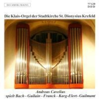 Audio Die Klais-Orgel Der Stadtkirche St.Dionysius Kref Andreas Cavelius