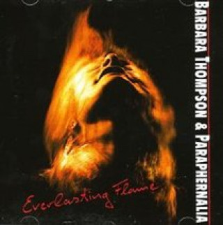 Audio Everlasting Flame Barbara Thompson