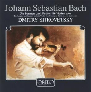 Audio Sonaten und Partiten f.Violine solo BWV 1001-1006 Dmitry Sitkovetsky