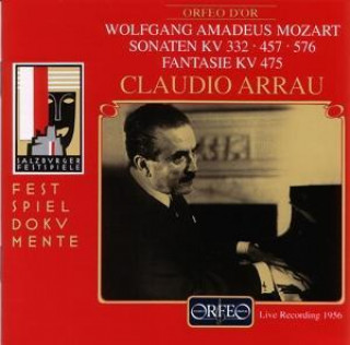 Audio Klaviersonaten KV 332/457/576/Fantasie KV 475 Claudio Arrau