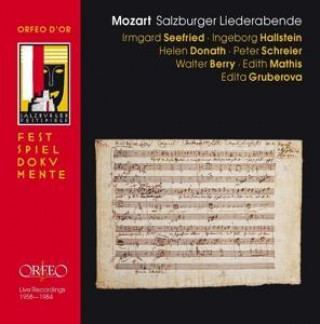 Hanganyagok Mozart-Lieder:Salzburg 1958-1984 Seefried/Hallstein/Schreier/Donath/Berry/Werba