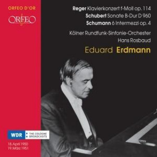 Audio Klavierkonzert op.114/Sonate D 960/Intermezzi op.4 Erdmann/Rosbaud/RSO Köln