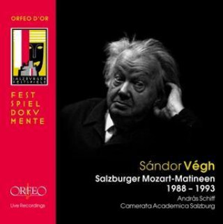Audio Sandor Vegh:Mozart Matineen 1988-1993 Schiff/Evangelatos/Vegh/Cam. Academica Salzburg
