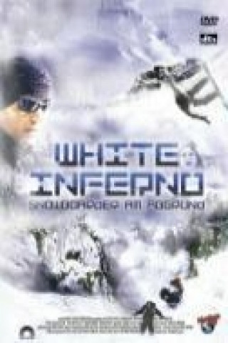 Videoclip White Inferno - Snowboarder am Abgrund Ed Marinaro