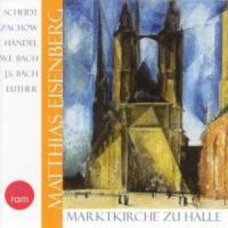 Audio Marktkirche zu Halle Matthias Eisenberg