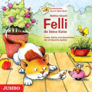 Audio Felli,Die Kleine Katze Bettina/Rarisch Göschl