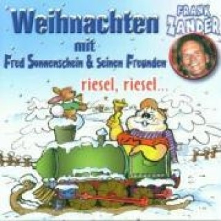 Audio Weihnachten Mit Fred Sonnenschein &Seinen Freunden Frank Alias Sonnenschein Zander