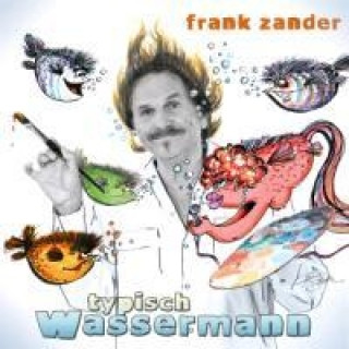 Аудио Typisch Wassermann Frank Zander