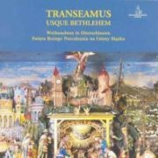 Audio Transeamus usque Bethlehem Bogdan Gola