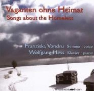 Audio Vaganten Ohne Heimat Vondru/Hess