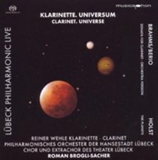 Аудио Klarinette.Universum Reiner/Phil. Orch. Lübeck/Brogli-Sacher Wehle