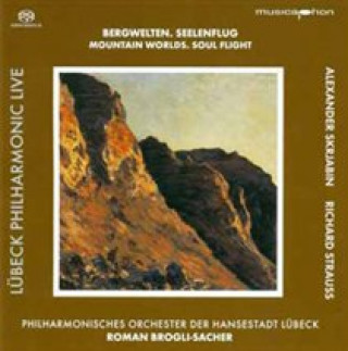 Audio Bergwelten.Seelenflug Brogli-Sacher/Phil. Orch. d. Hansestadt Lübeck