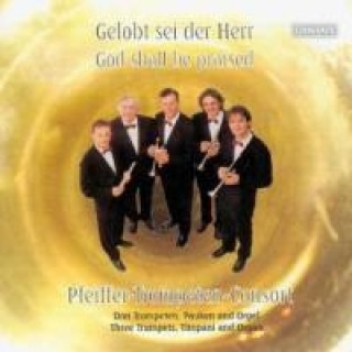 Audio Gelobt sei der Herr Pfeiffer-Trompetenconsort