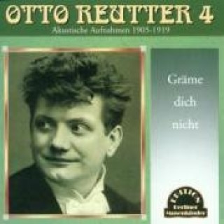 Audio Gräme Dich Nicht! Otto Reutter