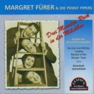 Audio Drei Minuten Rock in der Milchbar Margret & Die Penny Pipers Fürer
