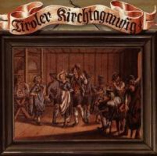 Audio Folge 1 Tiroler Kirchtagmusig