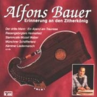 Audio Erinnerung an den Zitherkönig Alfons Bauer