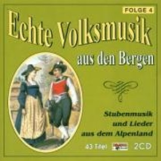 Audio Echte Volksmusik Aus Den Bergen 4 Various