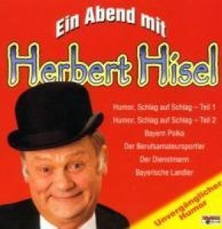 Audio Ein Abend mit... Herbert Hisel