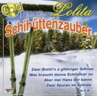 Audio Schihüttenzauber Lolita