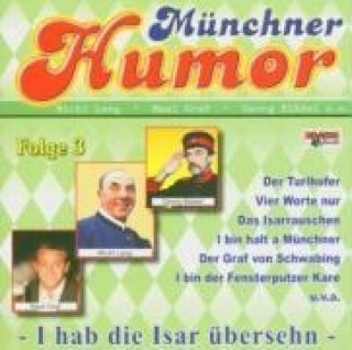 Audio Münchner Humor 3 Lang/Singerl/Graf/Blädel