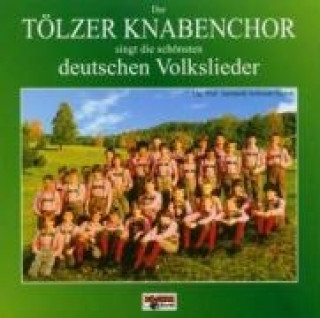 Аудио Deutsche Volkslieder Tölzer Knabenchor