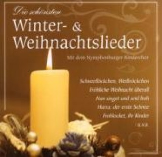 Audio Die schönsten Winter-& Weihnachtslieder Nymphenburger Kinderchor