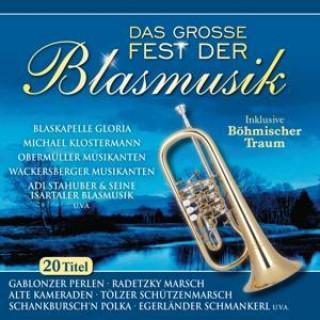Audio Das Grosse Fest Der Blasmusik Various