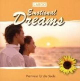 Hanganyagok Emotional Dreams-Wellness für dieSeele Largo