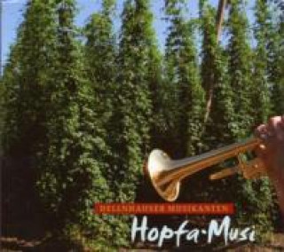 Audio Hopfa-Musi,60 Jahre-A.D.Archiv Des BR Dellnhauser Musikanten