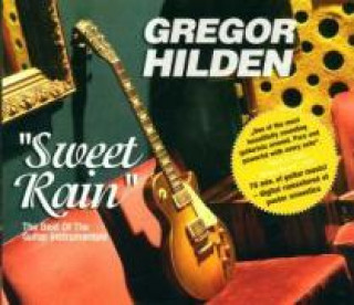 Audio Sweet Rain/Best Of Guitar Inst. Gregor Hilden