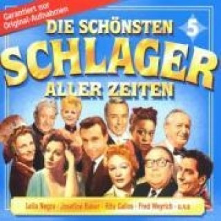 Audio Die Schönsten Schlager Aller 5 Various