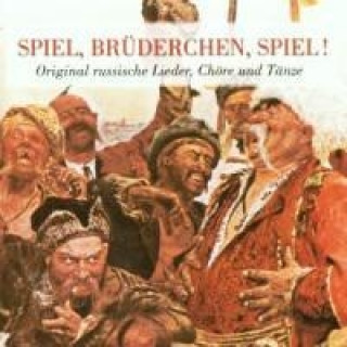 Audio Spiel,Brüderchen,Spiel! Boris/Bilek Rubaschkin