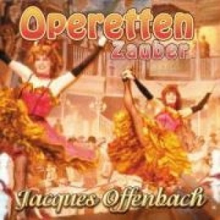 Audio Operetten-Zauber-Jacques Offenbach Orchester Der Wiener Staatsoper