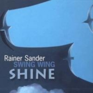 Audio Swing Wing Shine Rainer Sander