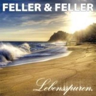 Zvok Lebensspuren Feller & Feller