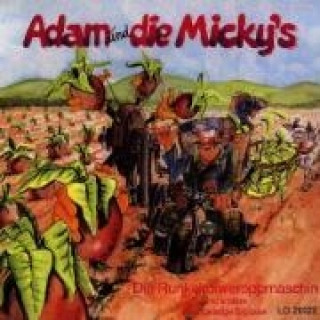 Audio Die Runkelroiweroppmaschin Adam und die Micky's