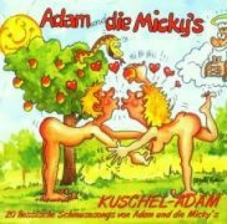 Audio Kuschel-Adam Adam und die Micky's