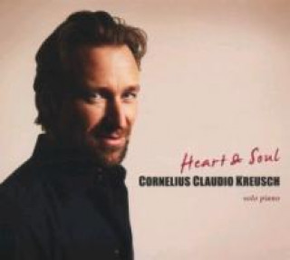 Audio Heart & Soul Cornelius Claudio Kreusch