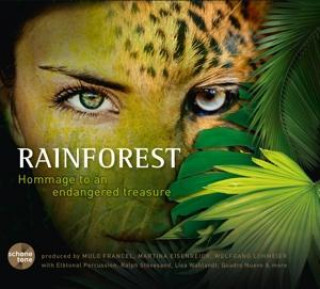 Audio Rainforest-Hommage To An Endangered Treasure M. /Eisenreich Francel